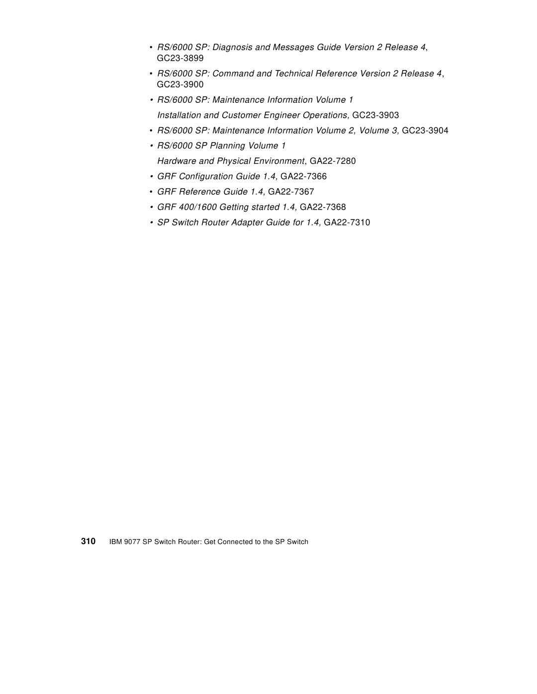 IBM manual IBM 9077 SP Switch Router Get Connected to the SP Switch 