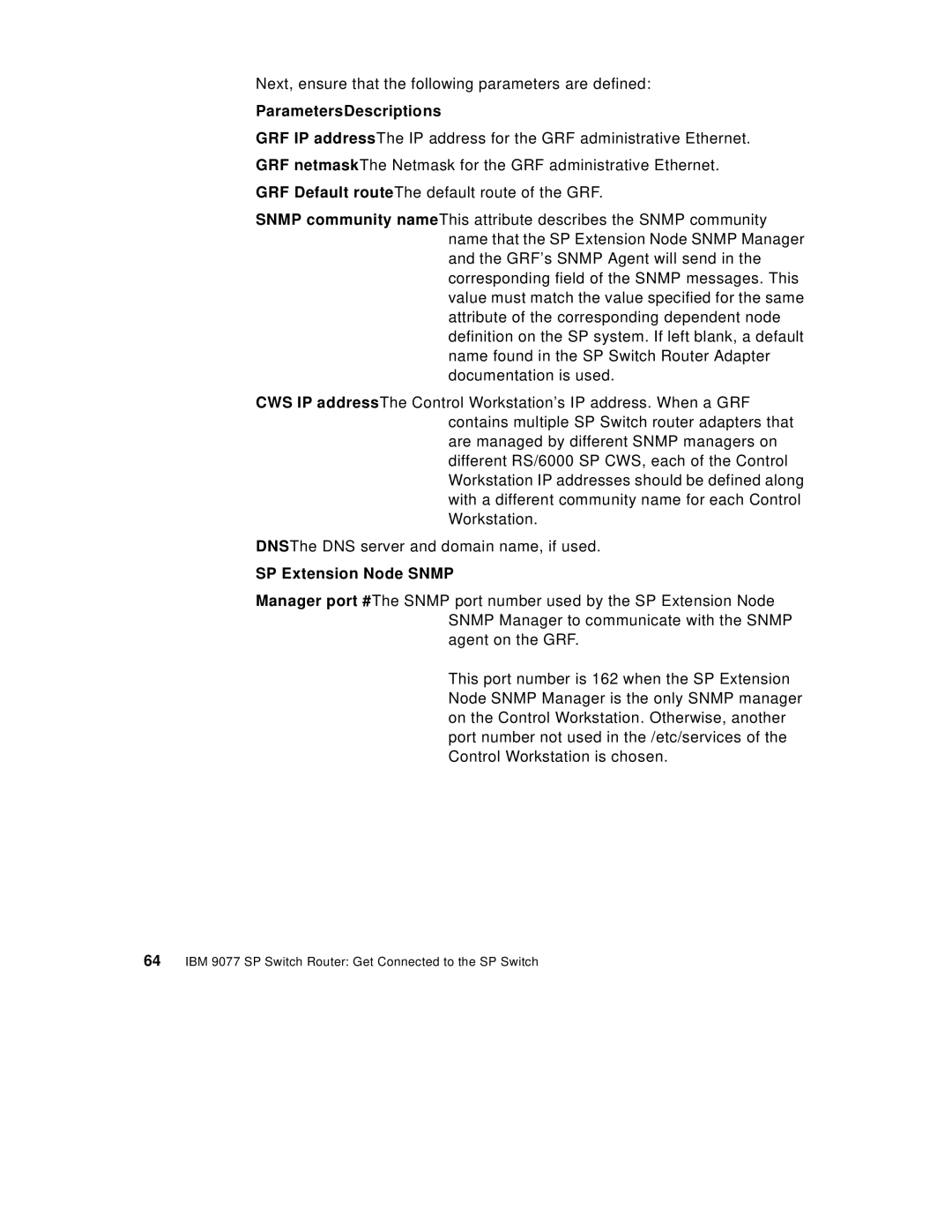 IBM 9077 manual ParametersDescriptions, SP Extension Node Snmp 