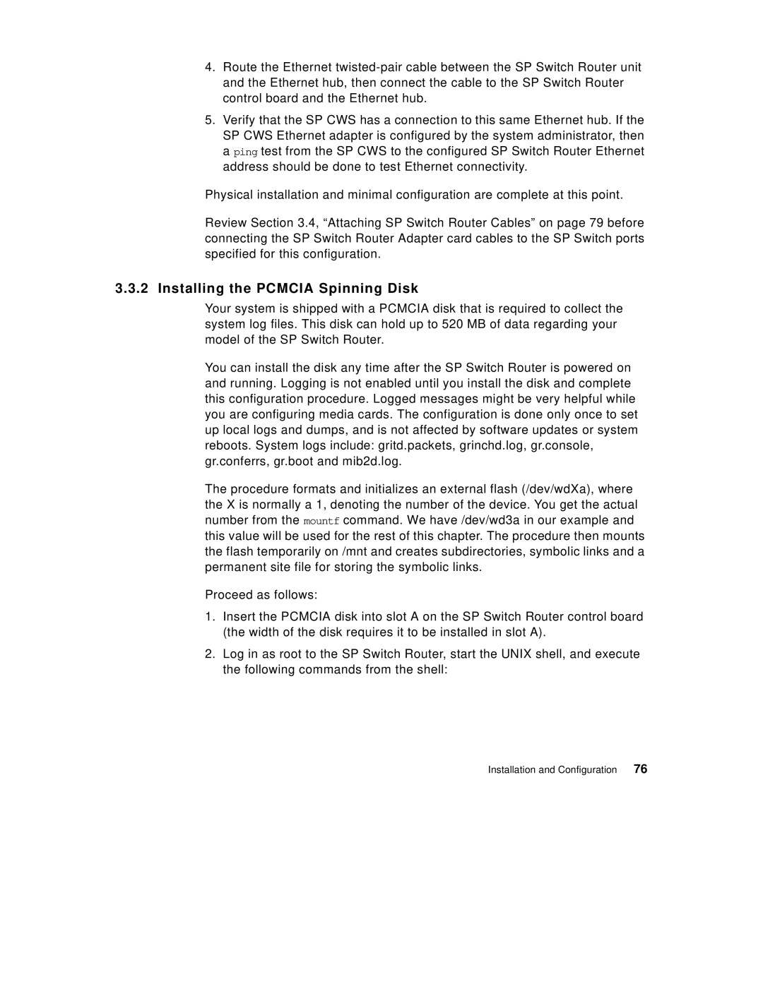 IBM 9077 manual Installing the Pcmcia Spinning Disk 