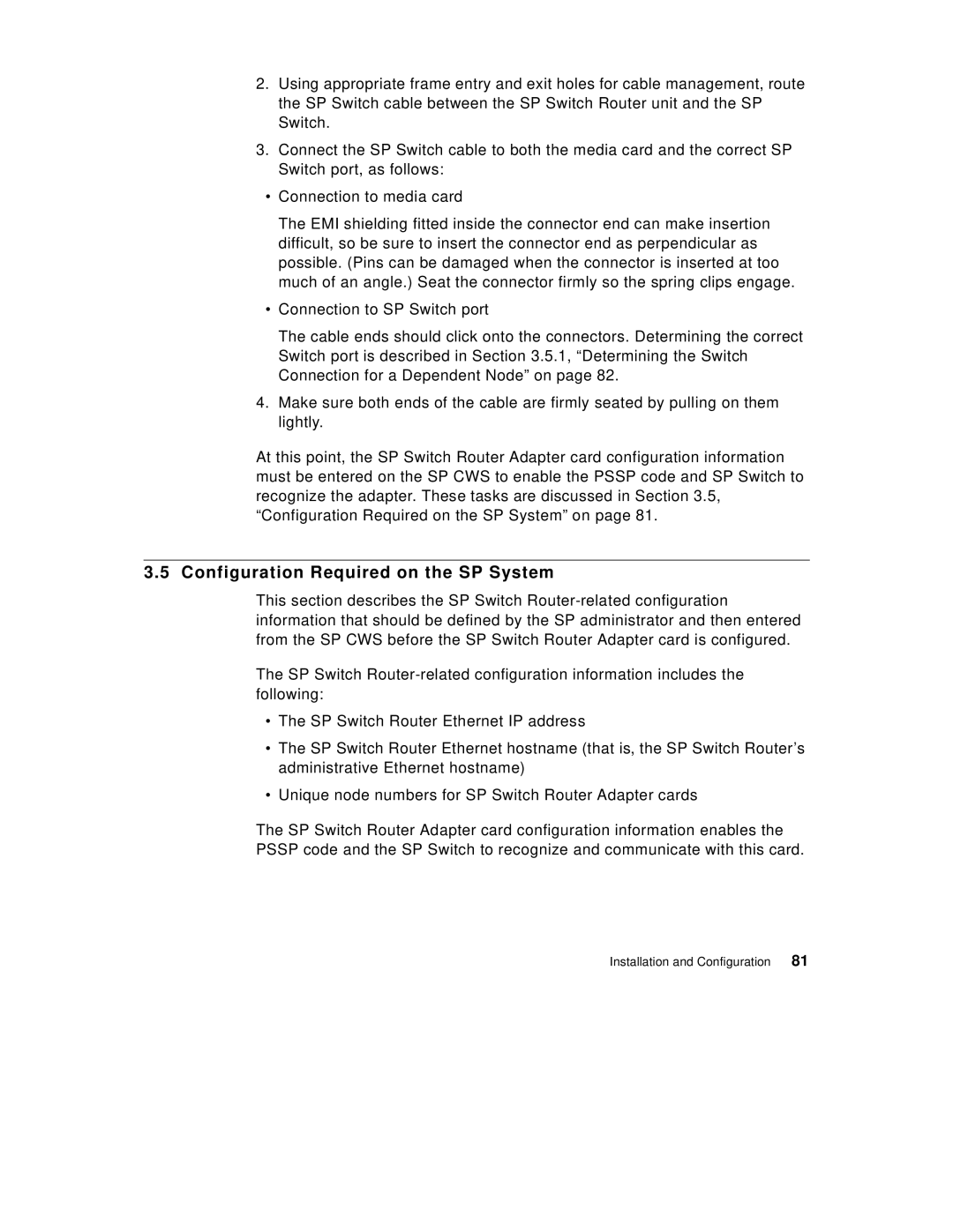 IBM 9077 manual Configuration Required on the SP System 