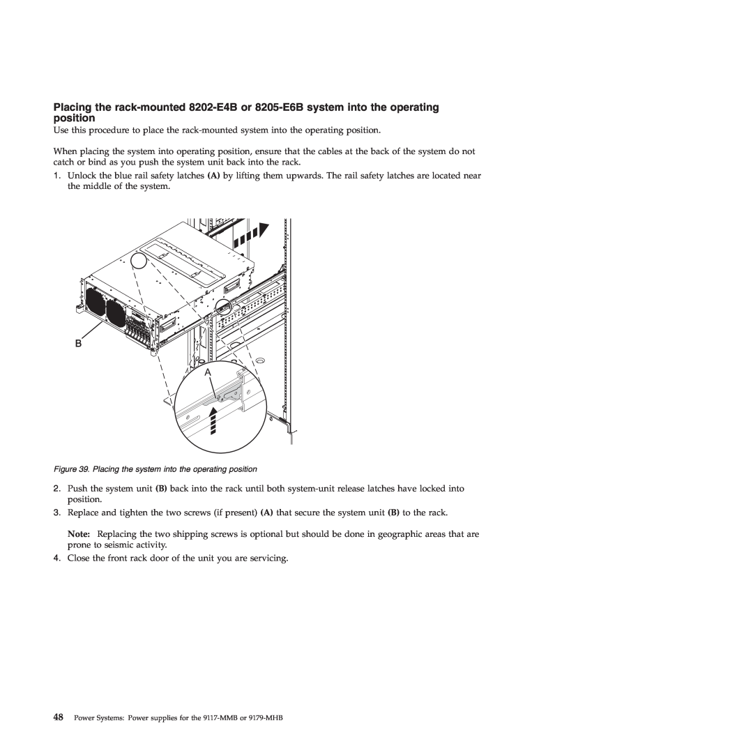 IBM 9179-MHB, 9117-MMB manual Close the front rack door of the unit you are servicing 