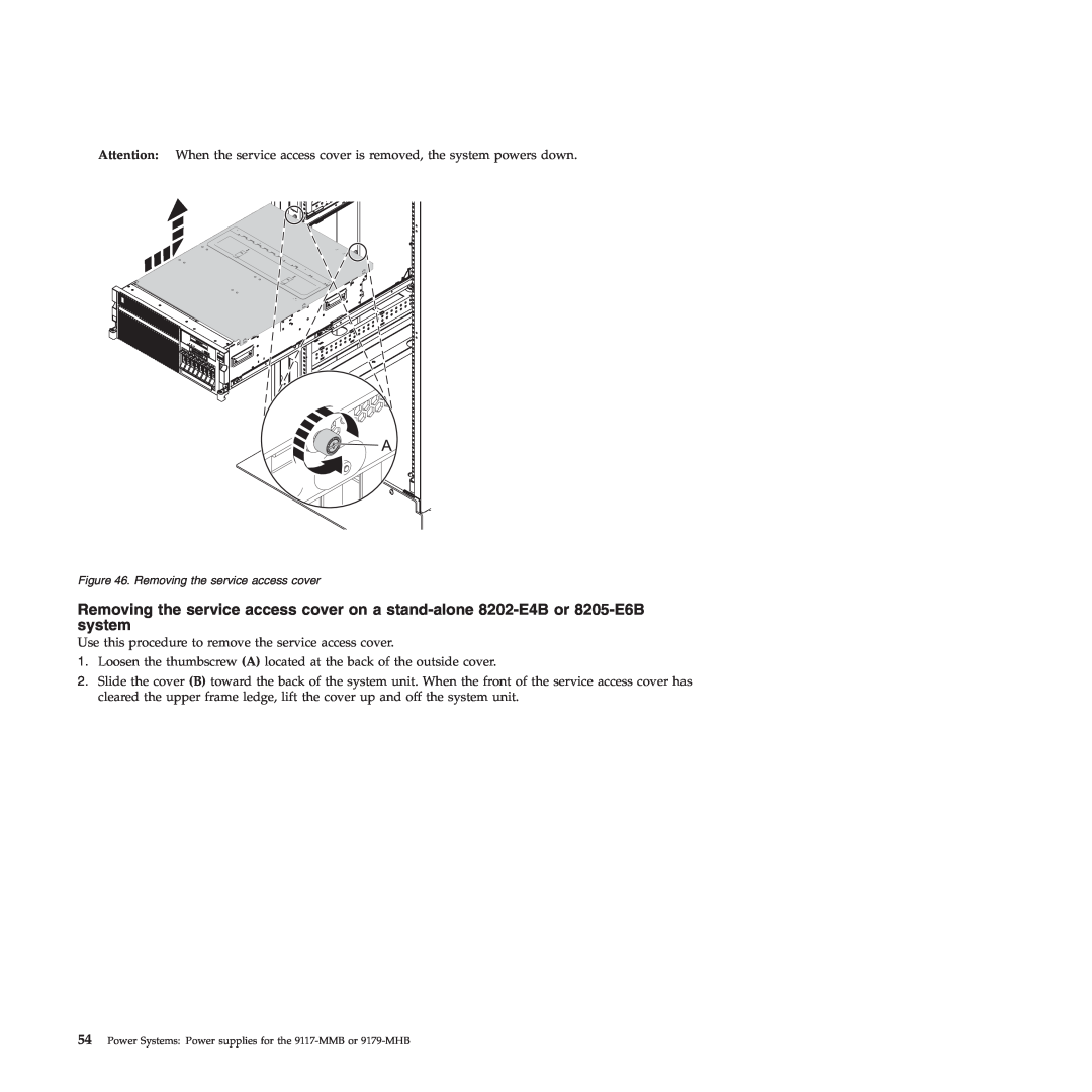 IBM manual Removing the service access cover, Power Systems Power supplies for the 9117-MMB or 9179-MHB 