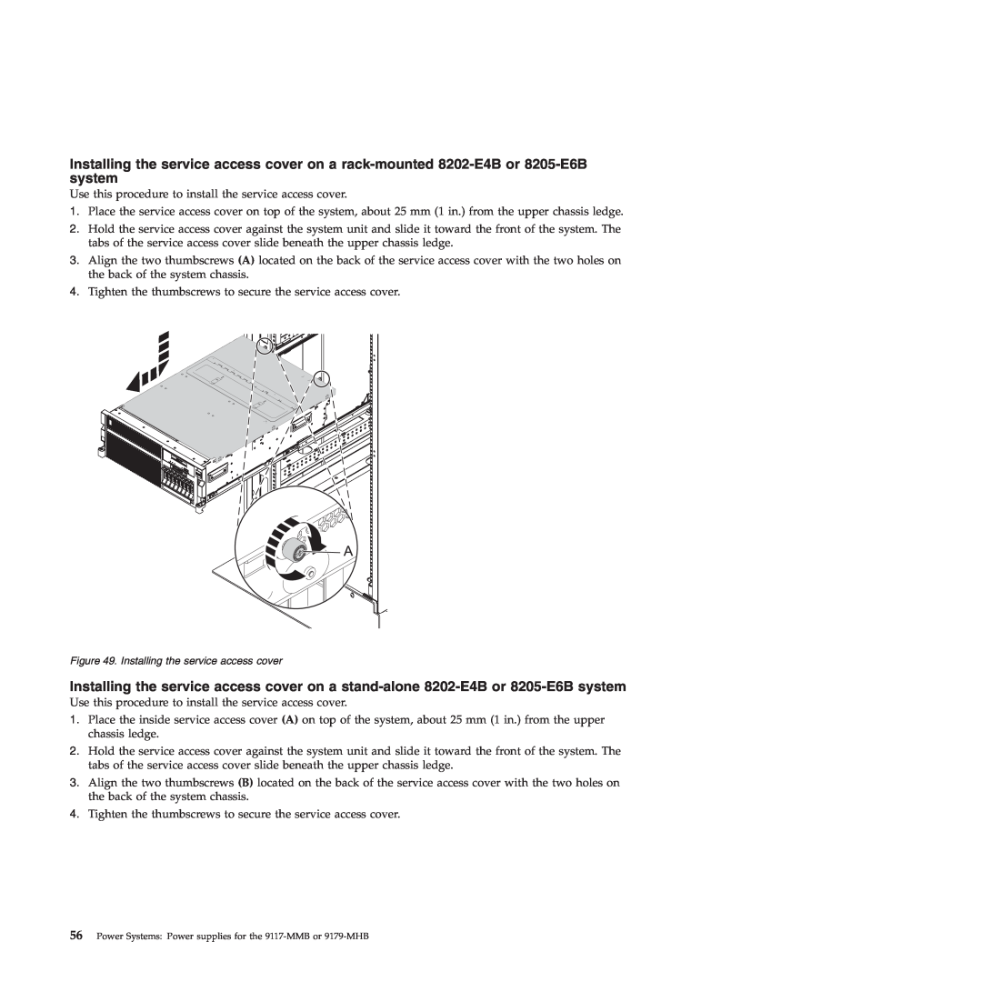 IBM manual Installing the service access cover, Power Systems Power supplies for the 9117-MMB or 9179-MHB 