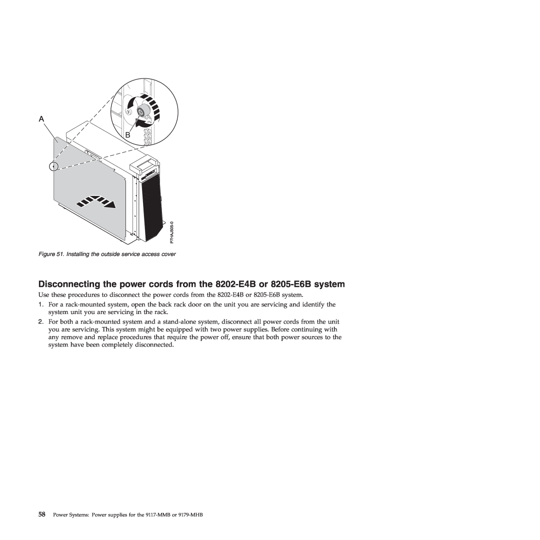 IBM 9179-MHB, 9117-MMB manual Disconnecting the power cords from the 8202-E4B or 8205-E6B system 