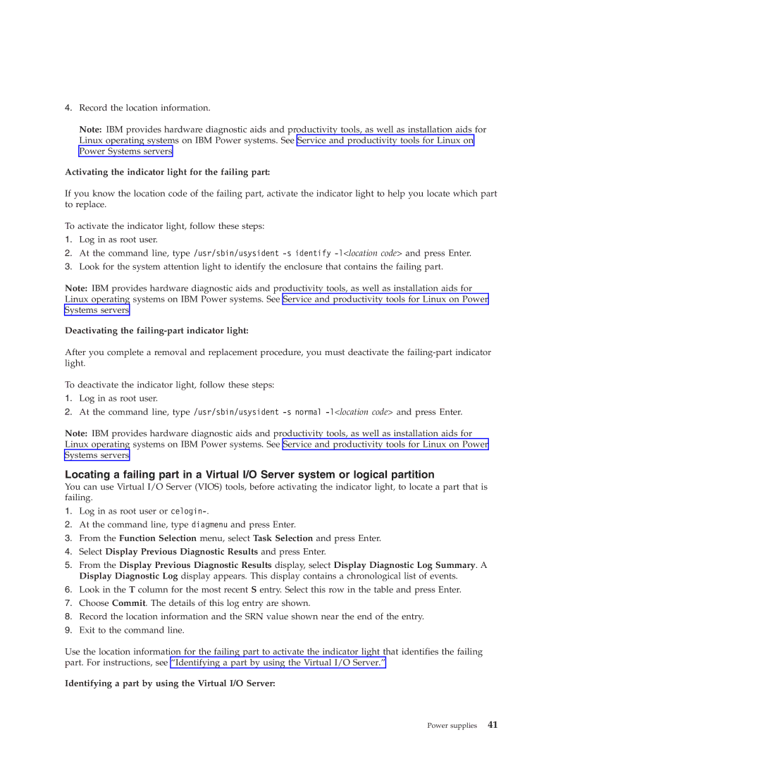 IBM 9117-MMB manual Activating the indicator light for the failing part, Identifying a part by using the Virtual I/O Server 