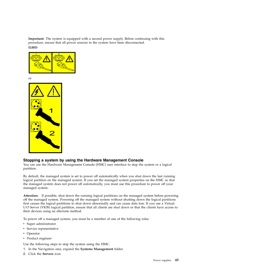 IBM 9117-MMB, 9179-MHB manual Stopping a system by using the Hardware Management Console, L003 