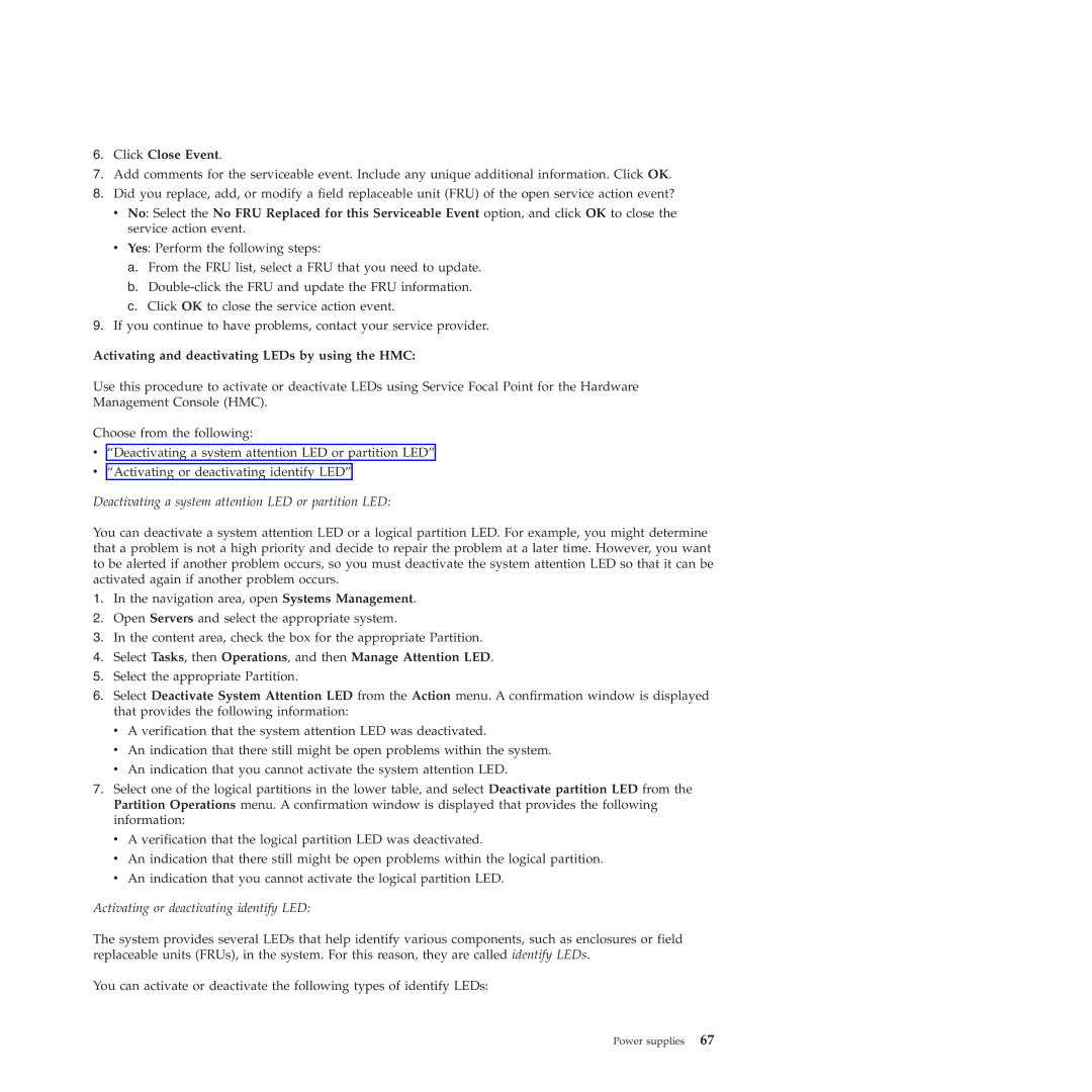 IBM 9117-MMB, 9179-MHB manual Click Close Event, Activating and deactivating LEDs by using the HMC 