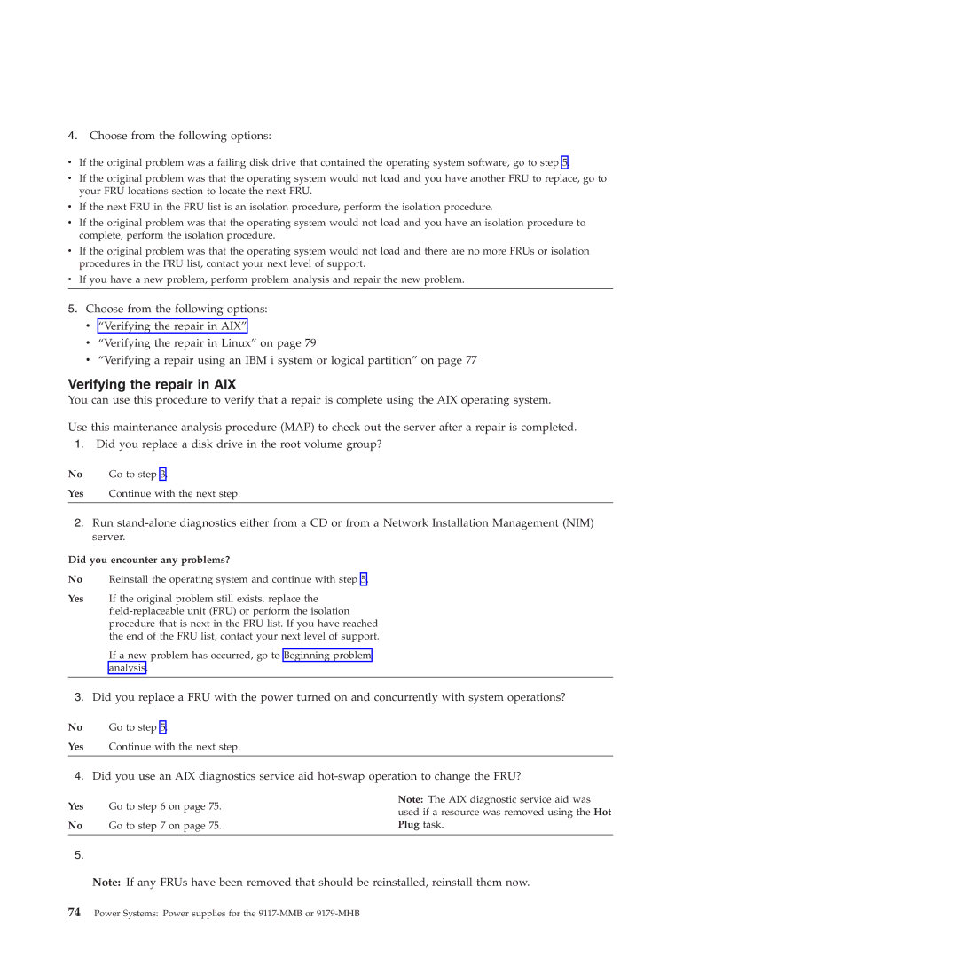 IBM 9179-MHB, 9117-MMB manual Verifying the repair in AIX, Did you encounter any problems? 