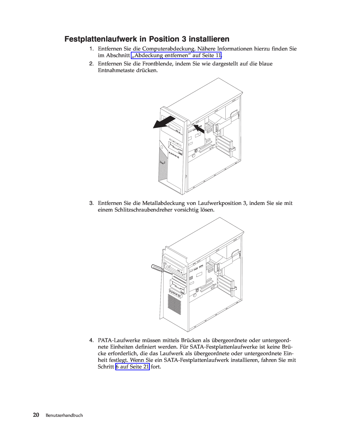 IBM 9212, 9213 manual Festplattenlaufwerk in Position 3 installieren, Benutzerhandbuch 