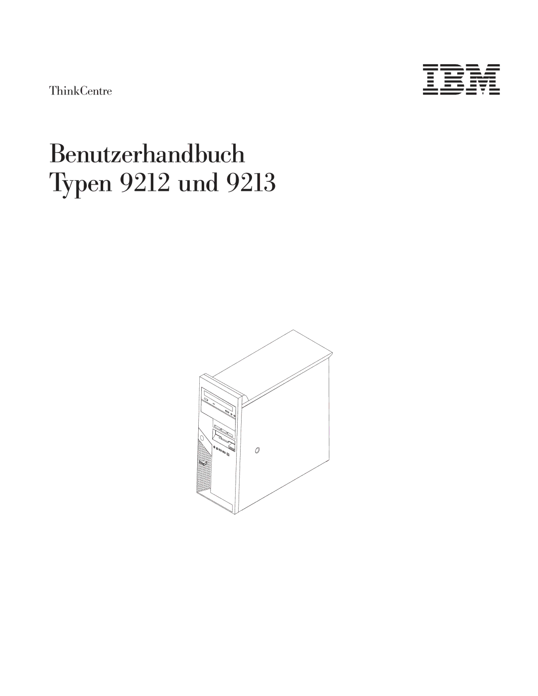 IBM 9213 manual Benutzerhandbuch Typen 9212 und 