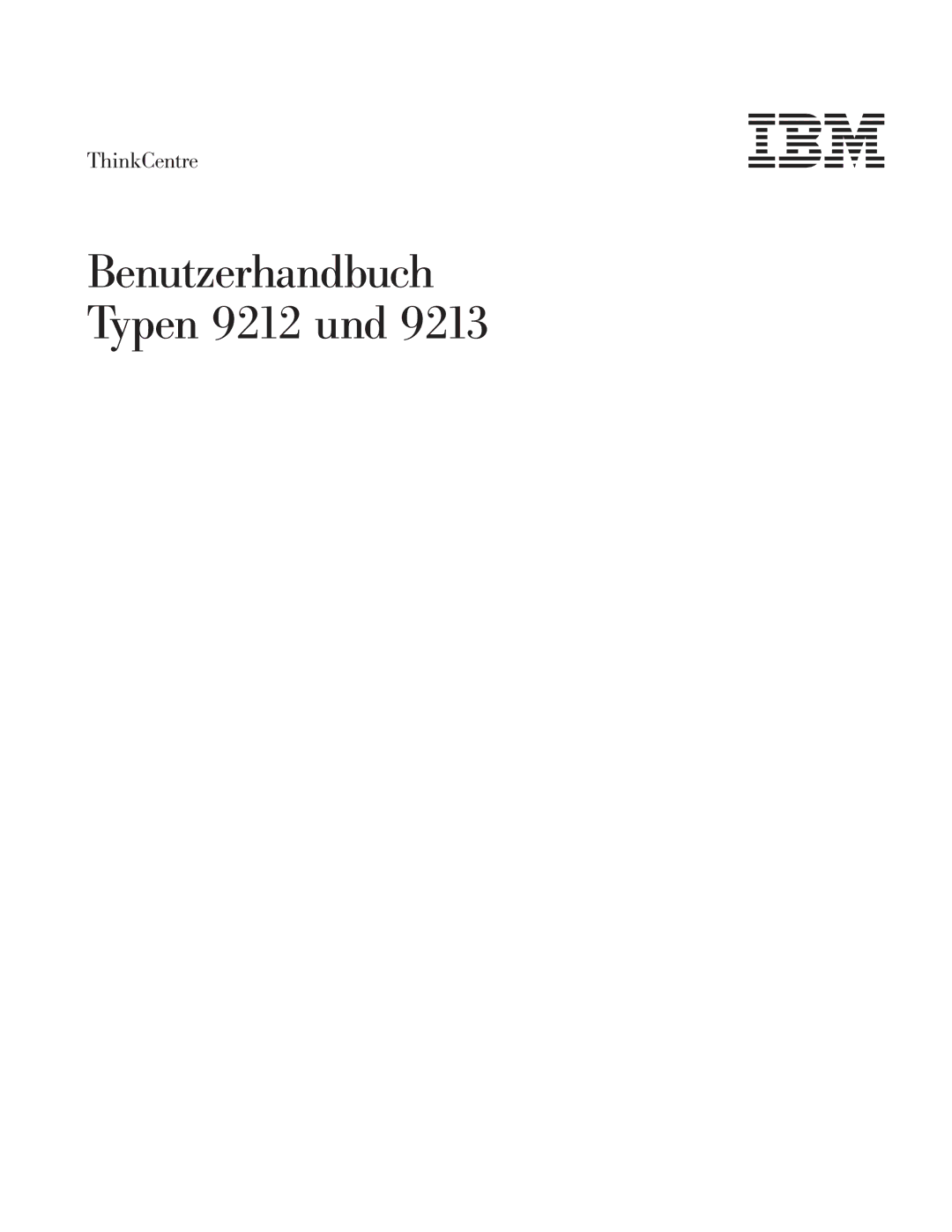 IBM 9213 manual Benutzerhandbuch Typen 9212 und 