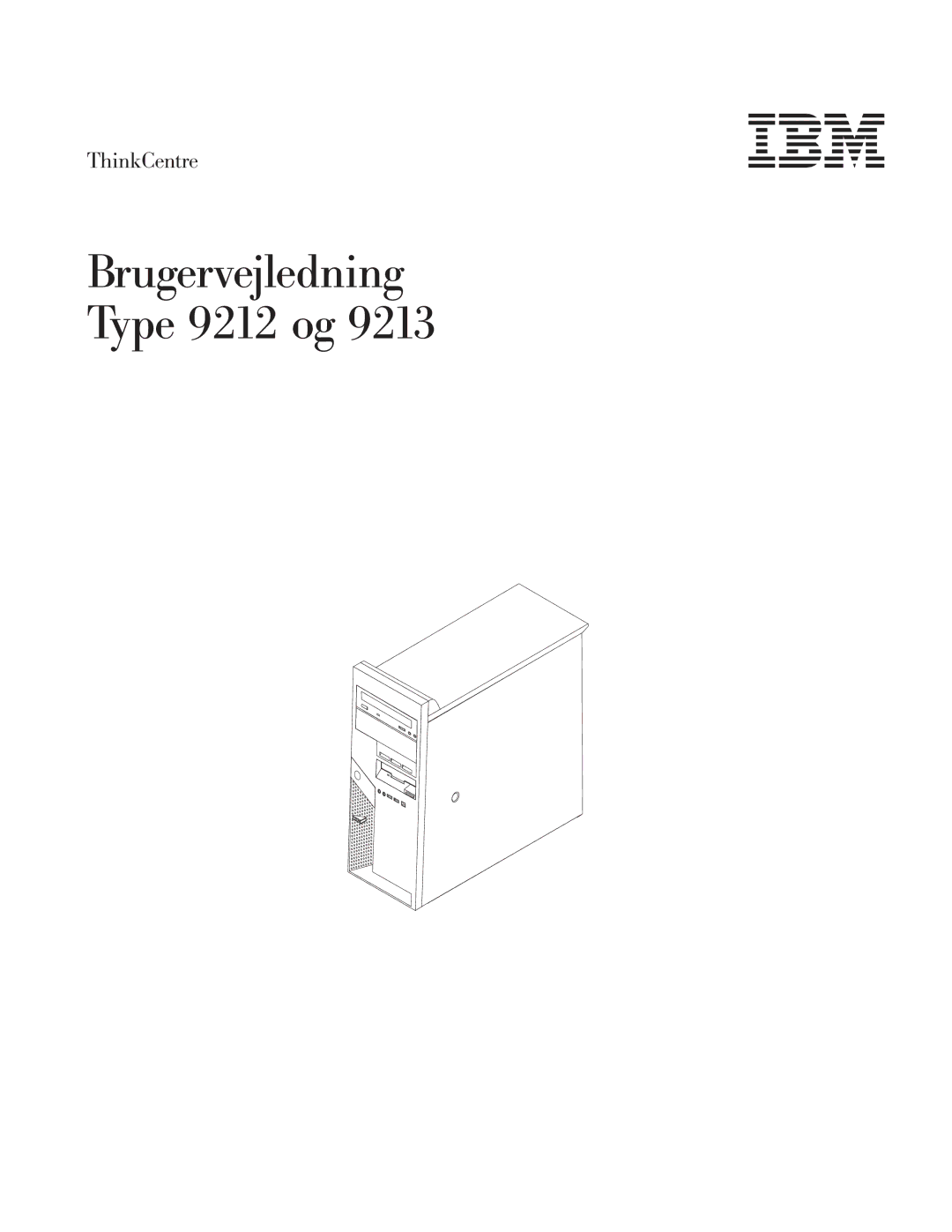 IBM 9213 manual Brugervejledning Type 9212 og 