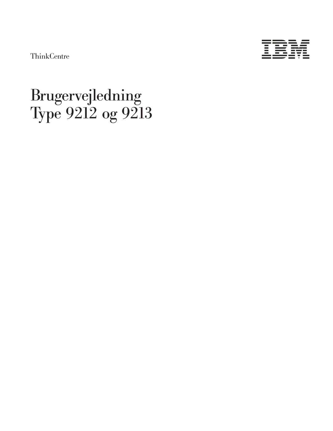 IBM 9213 manual Brugervejledning Type 9212 og 