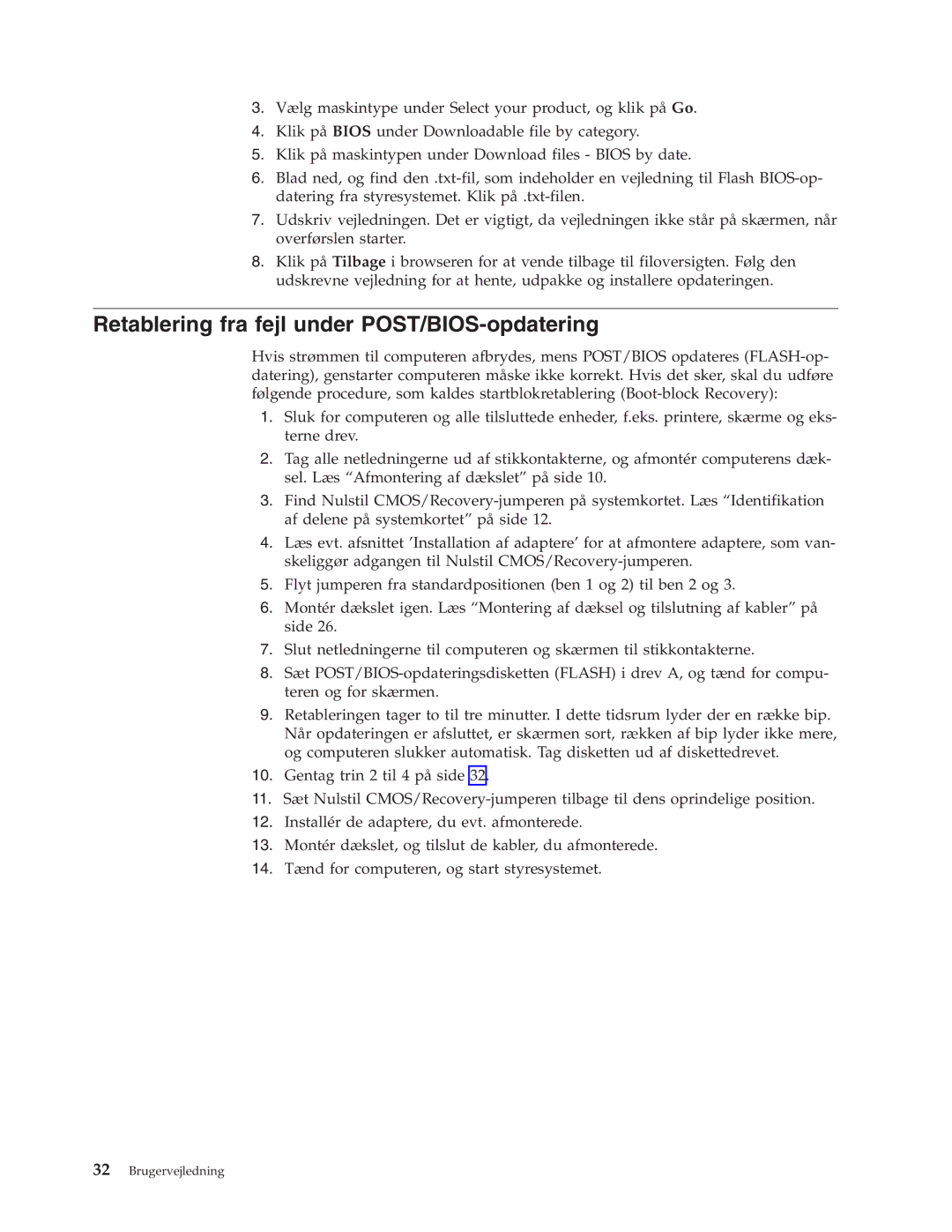 IBM 9212, 9213 manual Retablering fra fejl under POST/BIOS-opdatering 