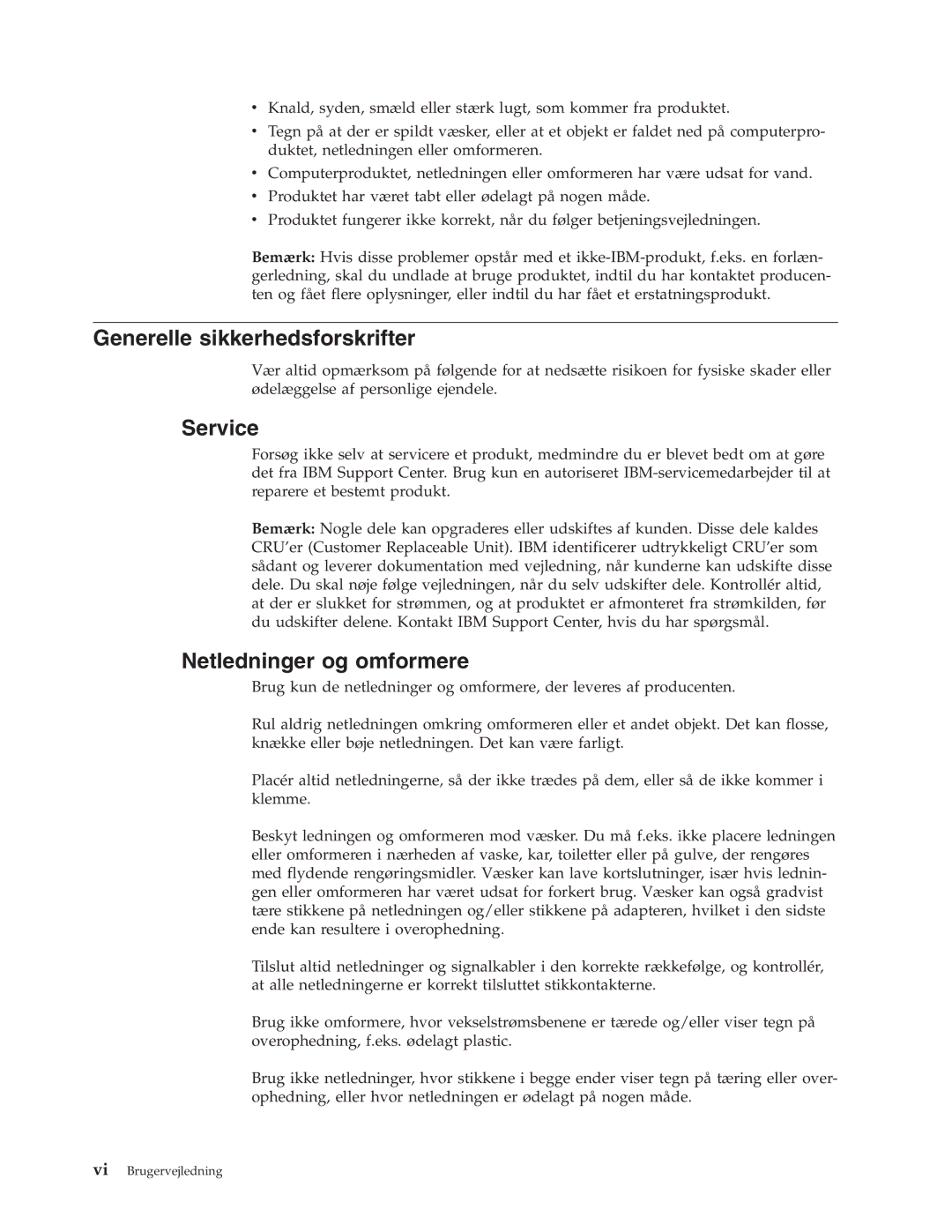 IBM 9212, 9213 manual Generelle sikkerhedsforskrifter, Service, Netledninger og omformere 