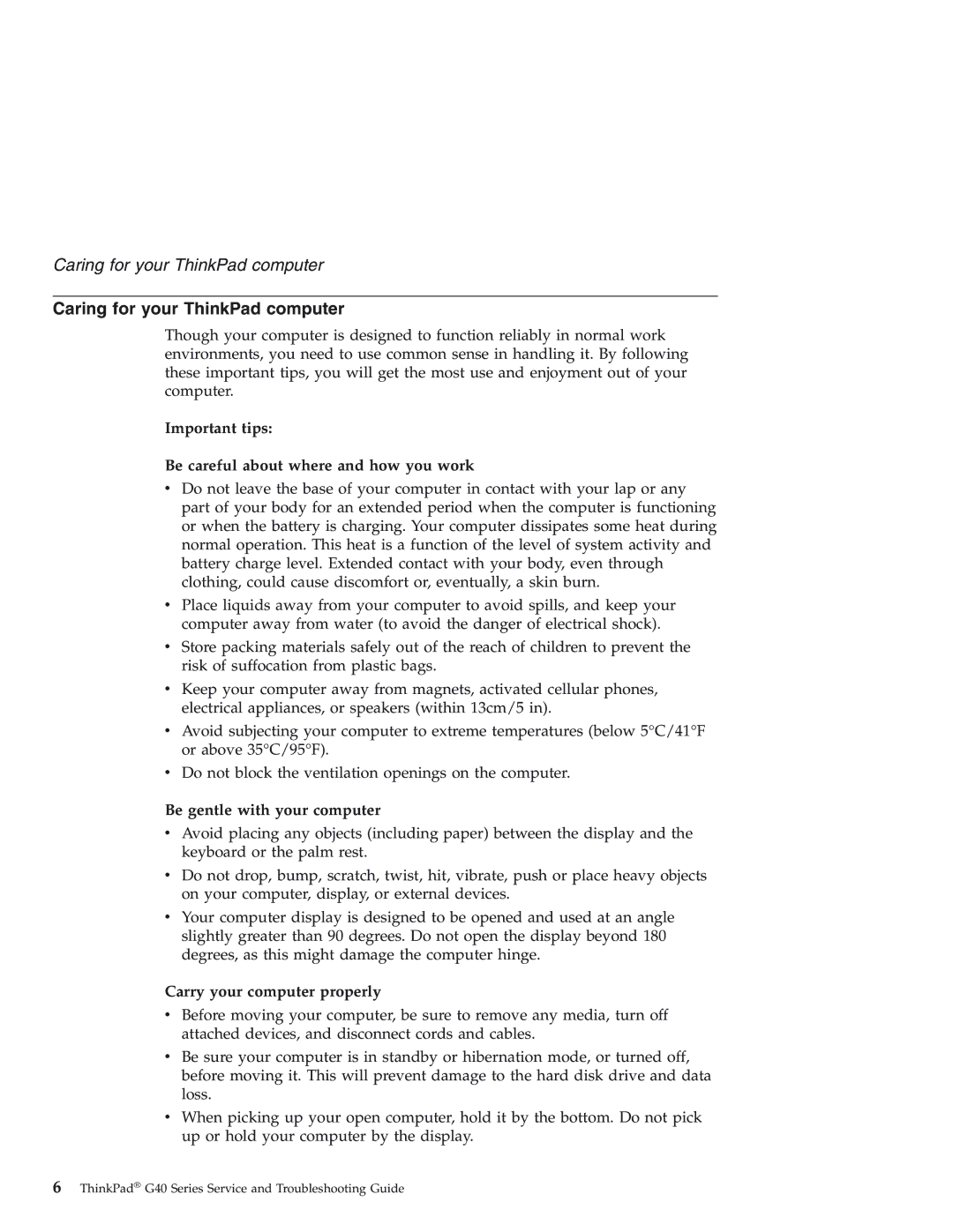 IBM 92P1559 manual Caring for your ThinkPad computer, Important tips Be careful about where and how you work 