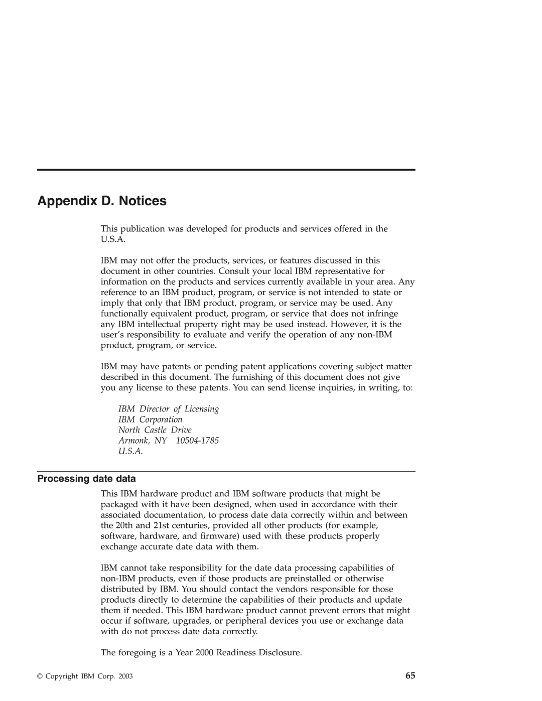 IBM 92P1559 manual Appendix D. Notices, Processing date data 