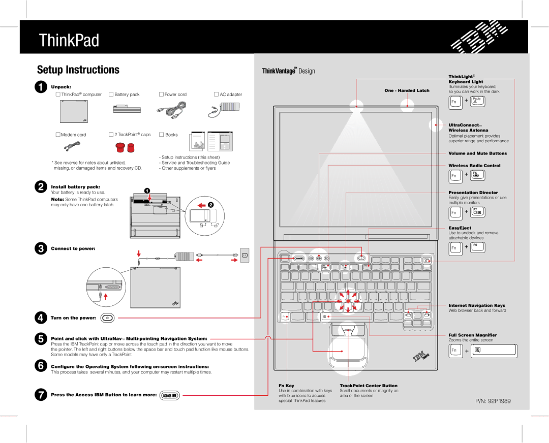 IBM 92P1989 manual Unpack, Install battery pack, Connect to power, Press the Access IBM Button to learn more 