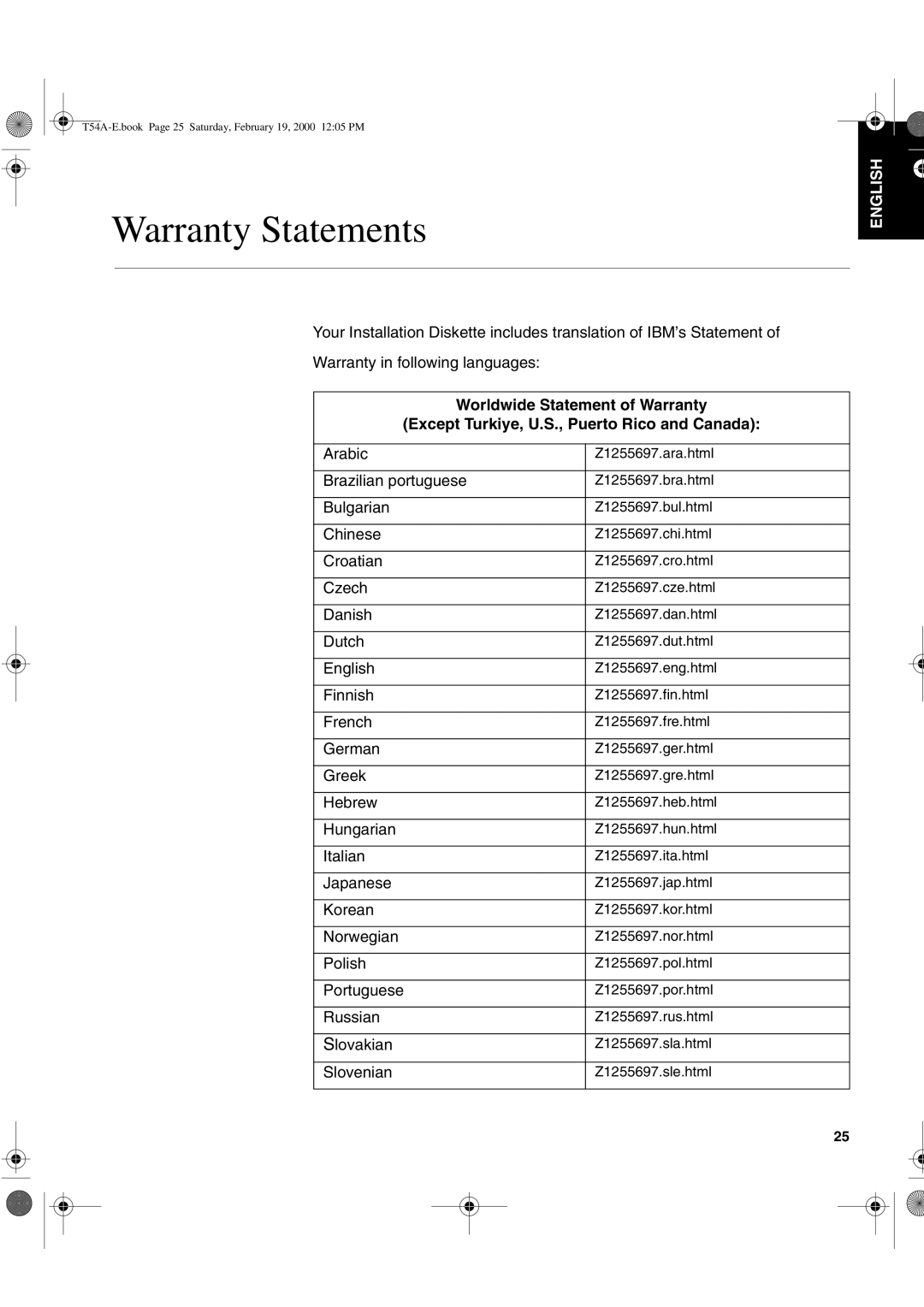 IBM 9511-A, T54A, T540 manual Warranty Statements, Except Turkiye, U.S., Puerto Rico and Canada 