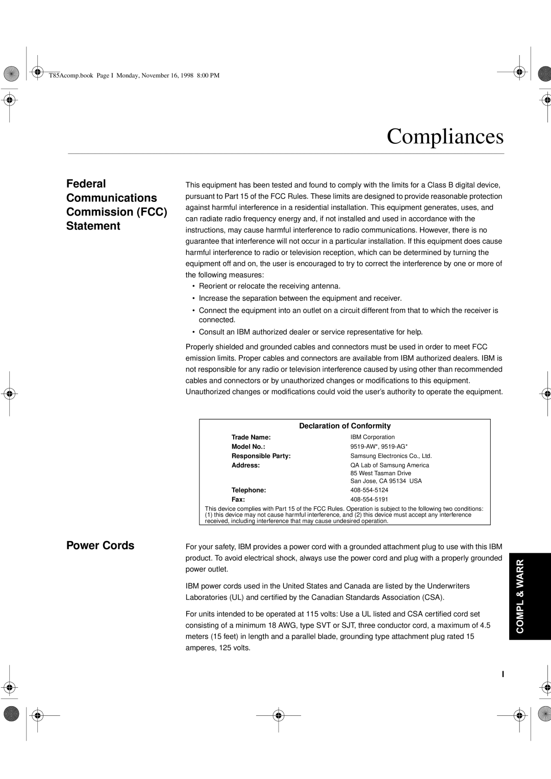 IBM 9519-AG1, 9519-AW1, T 85A, 21L4365, 21L4364 system manual Compliances, Federal Communications Commission FCC Statement 