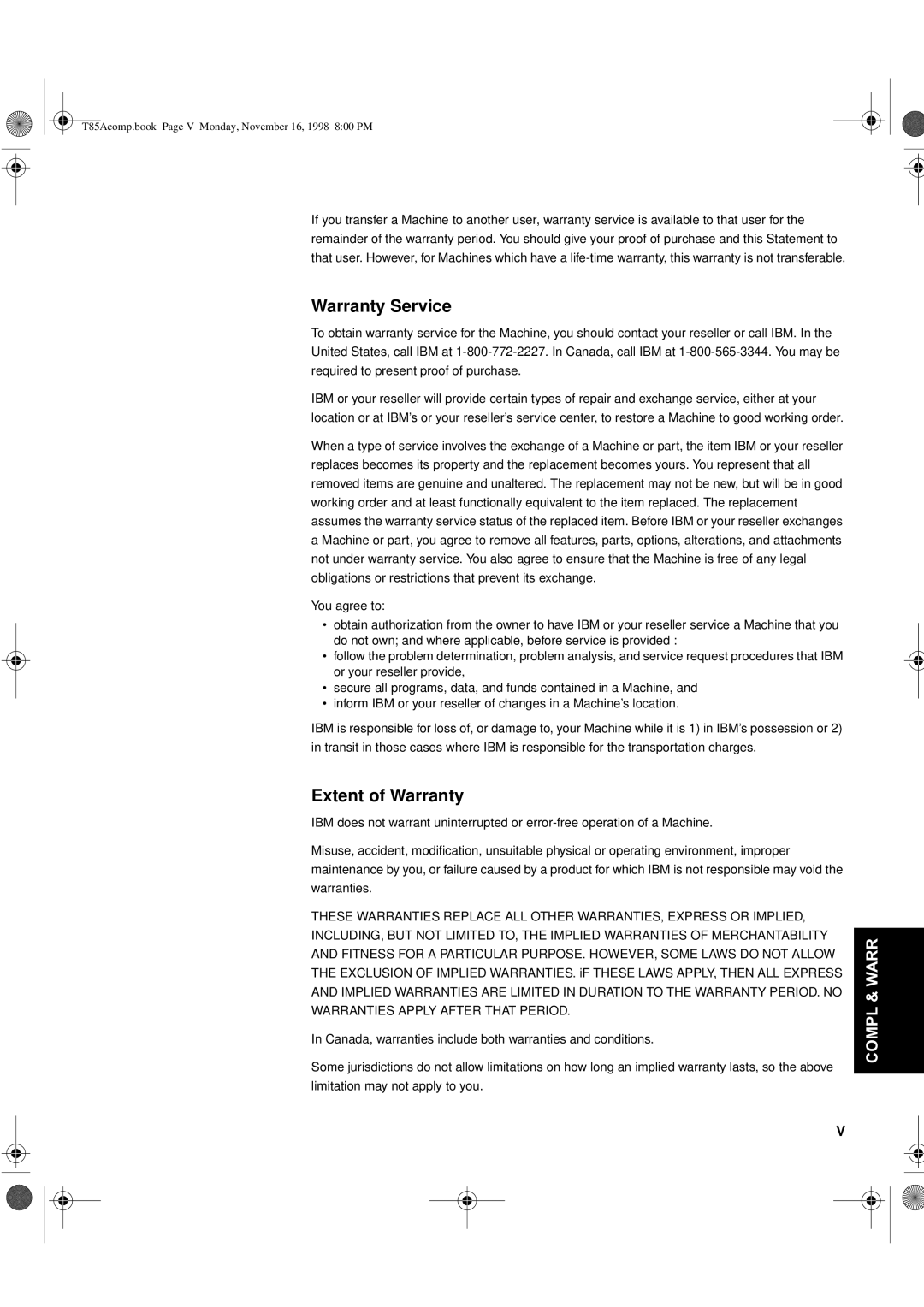 IBM 9519-AW1, 9519-AG1, T 85A, 21L4365, 21L4364 system manual Warranty Service, Extent of Warranty 