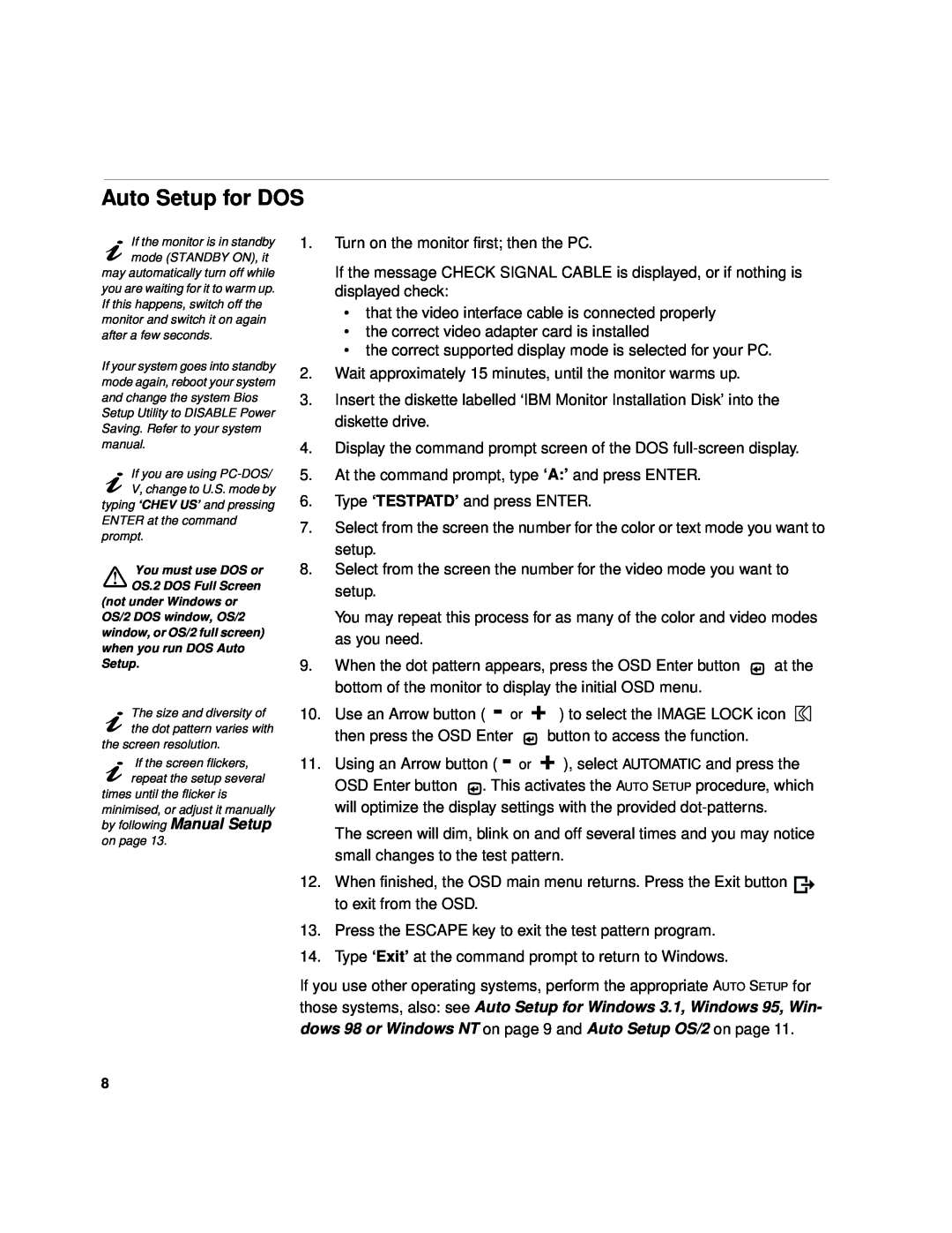 IBM 21L4364, 9519-AW1, 9519-AG1, T 85A Auto Setup for DOS, dows 98 or Windows NT on page 9 and Auto Setup OS/2 on page 