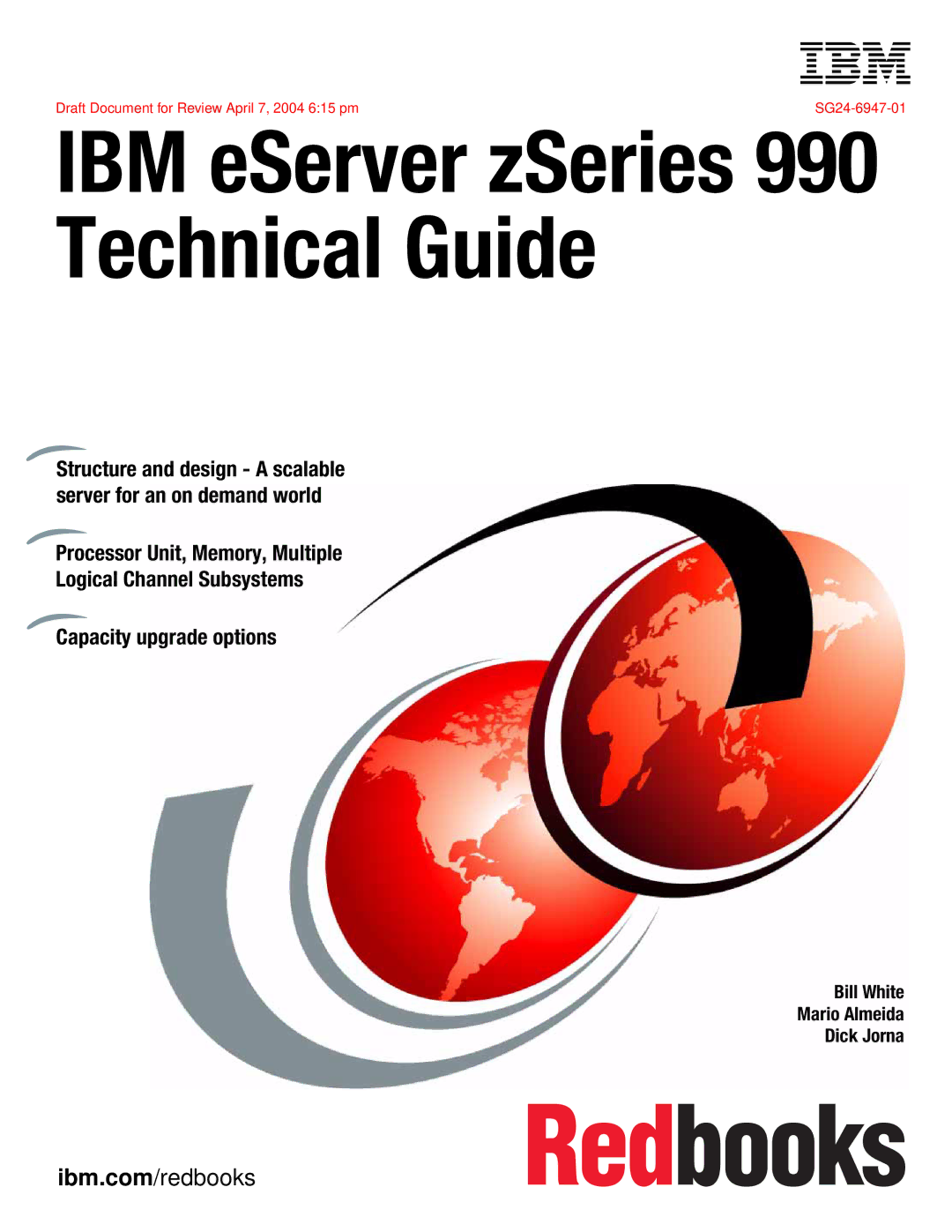 IBM manual IBM eServer zSeries 990 Technical Guide 