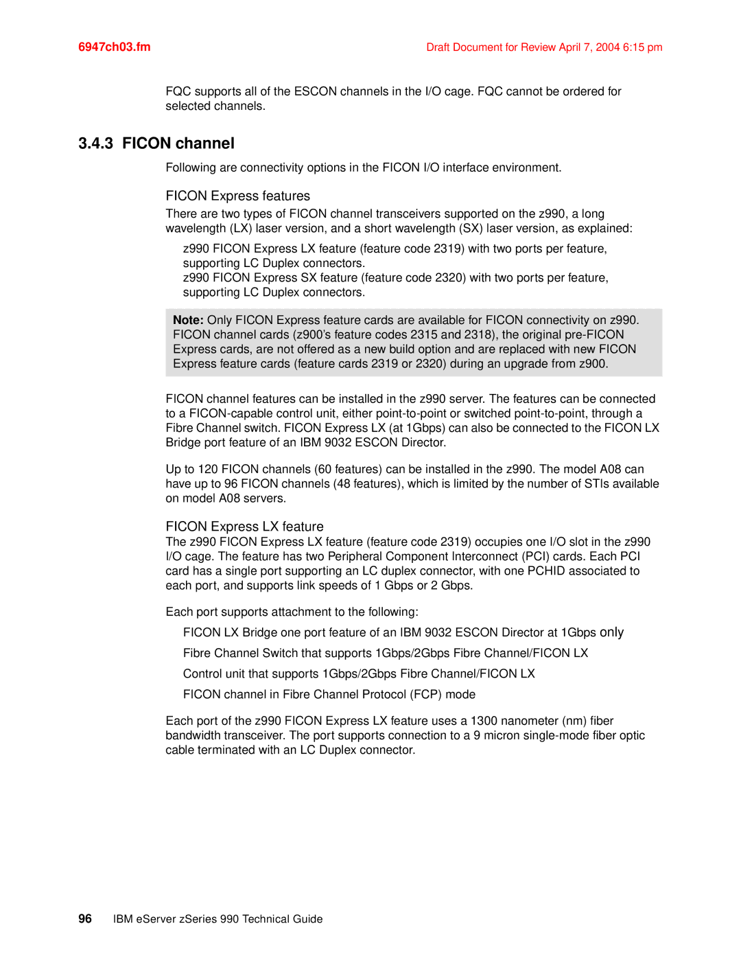 IBM 990 manual Ficon channel, Ficon Express features, Ficon Express LX feature 