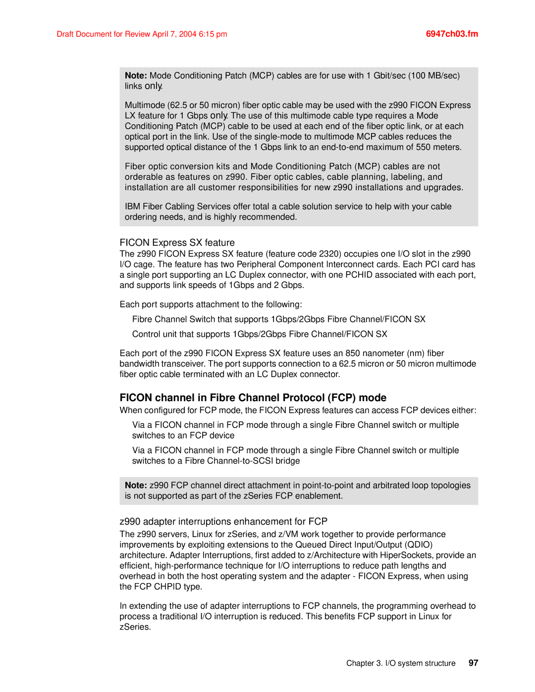 IBM 990 manual Ficon channel in Fibre Channel Protocol FCP mode, Ficon Express SX feature 