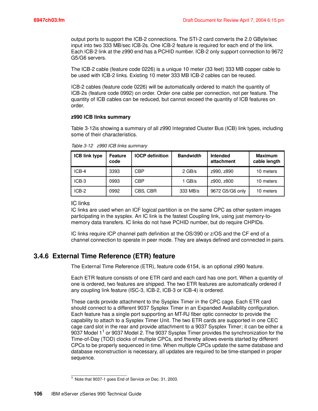 IBM manual External Time Reference ETR feature, IC links, Z990 ICB links summary 