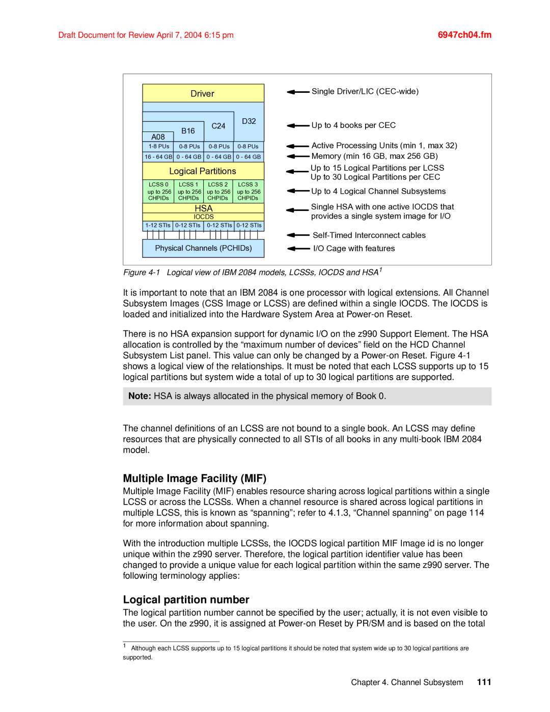 IBM 990 manual Multiple Image Facility MIF, Logical partition number 