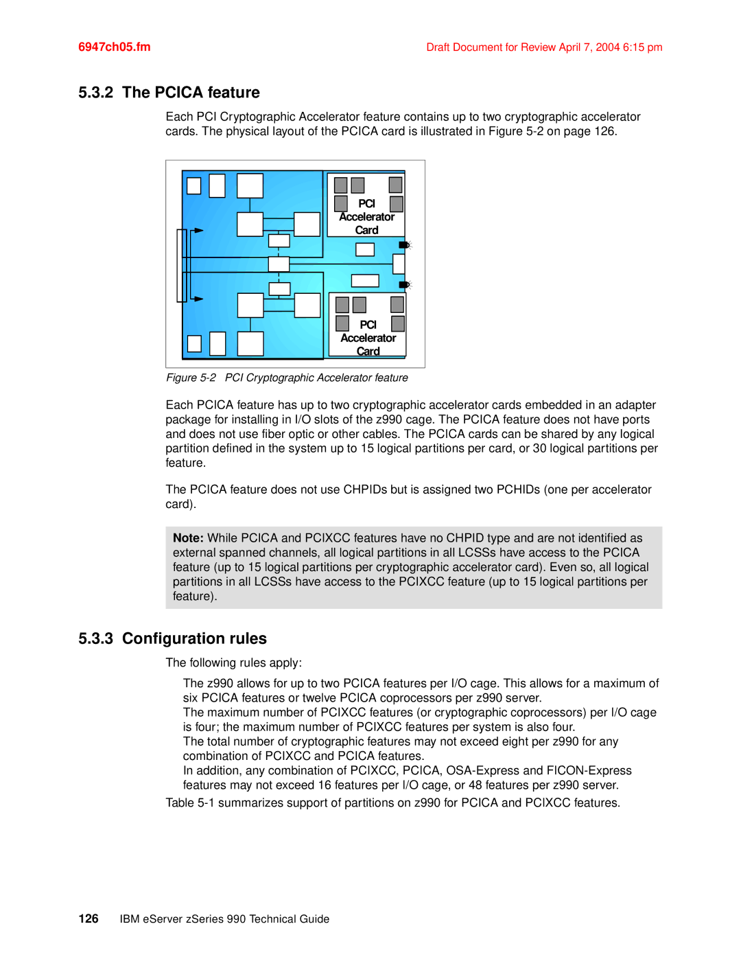 IBM 990 manual Pcica feature, Configuration rules 