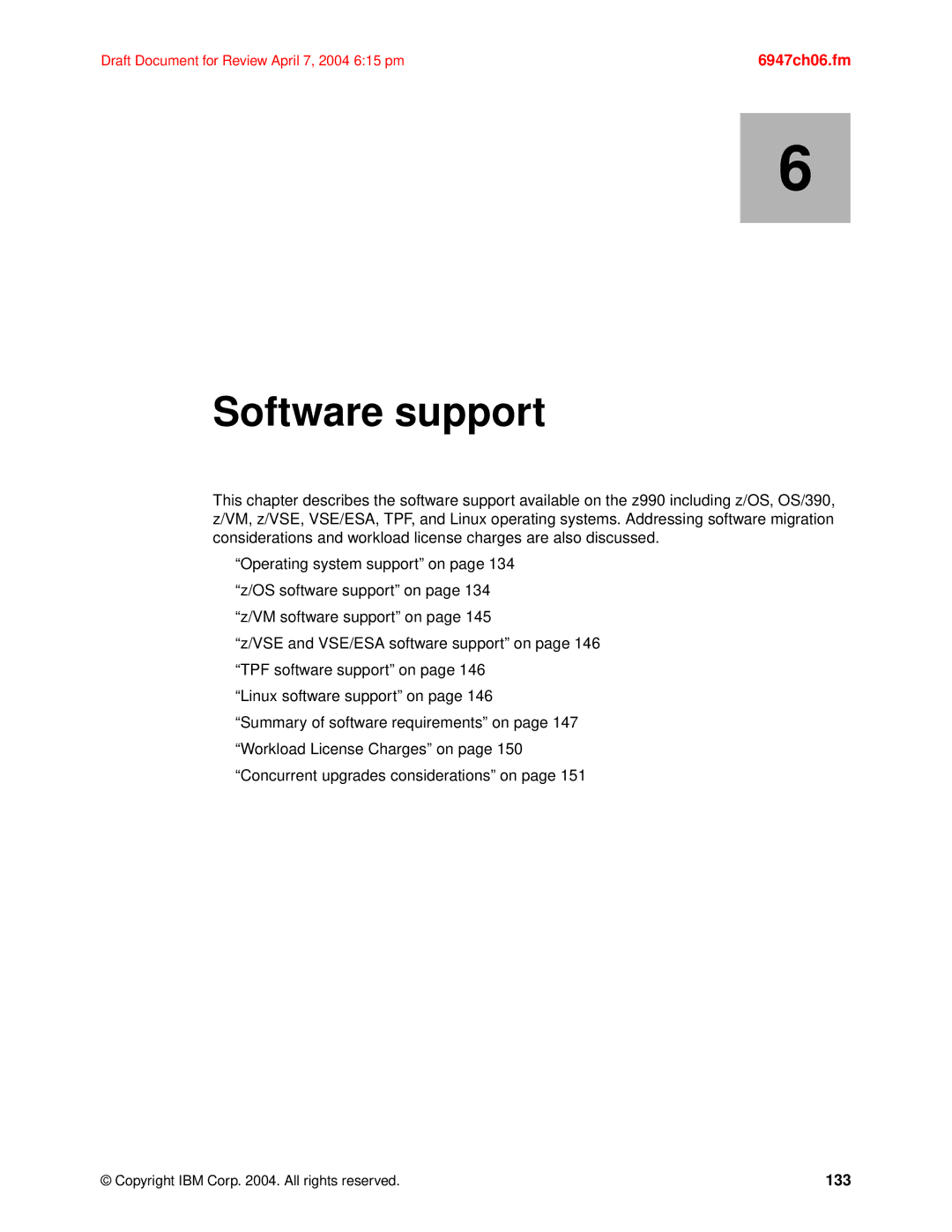 IBM 990 manual Software support, 133 