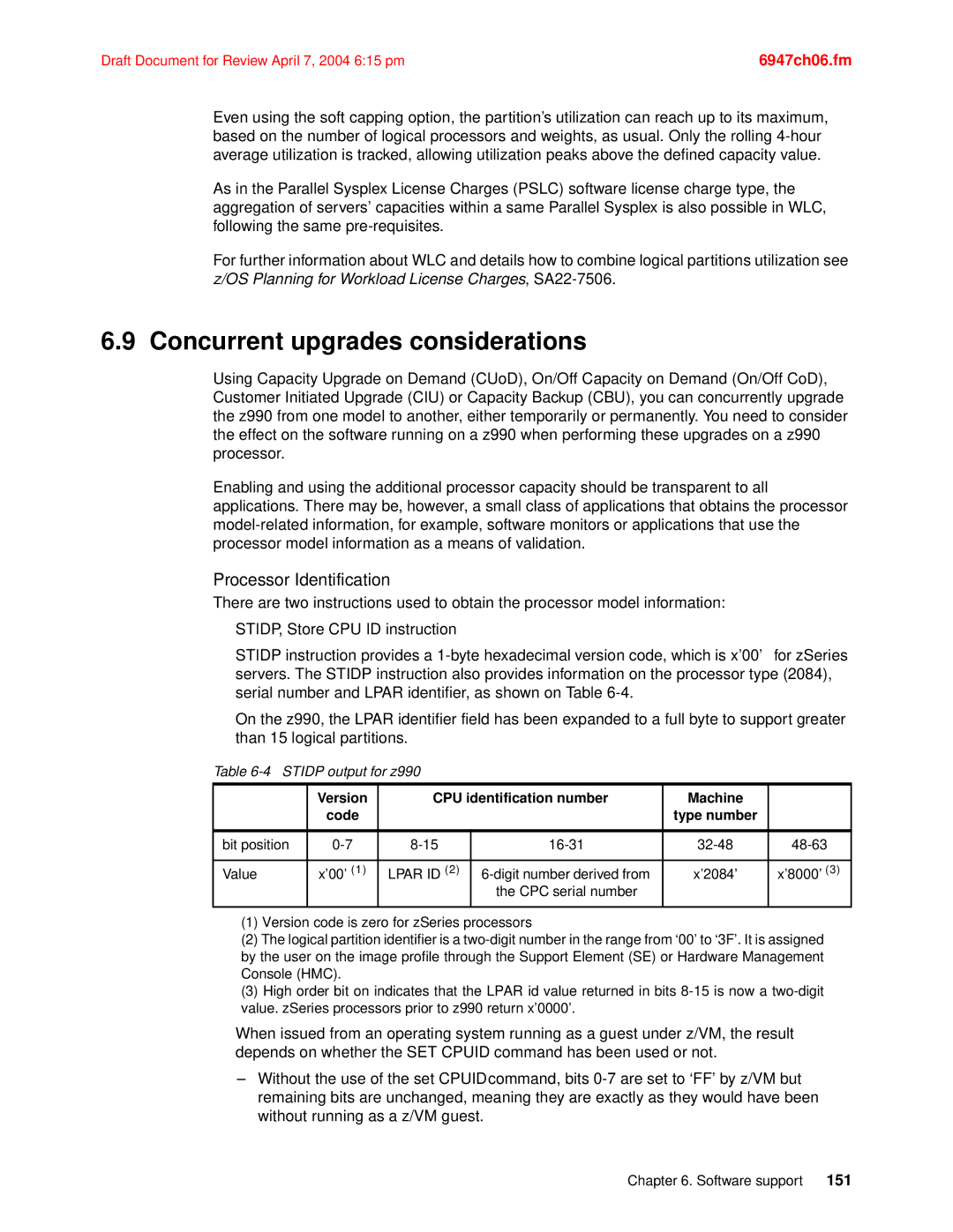 IBM 990 manual Concurrent upgrades considerations, Processor Identification 