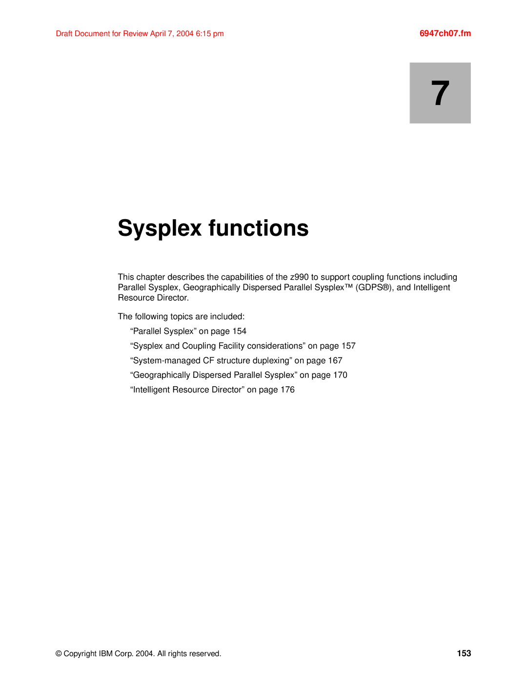 IBM 990 manual Sysplex functions, 153 