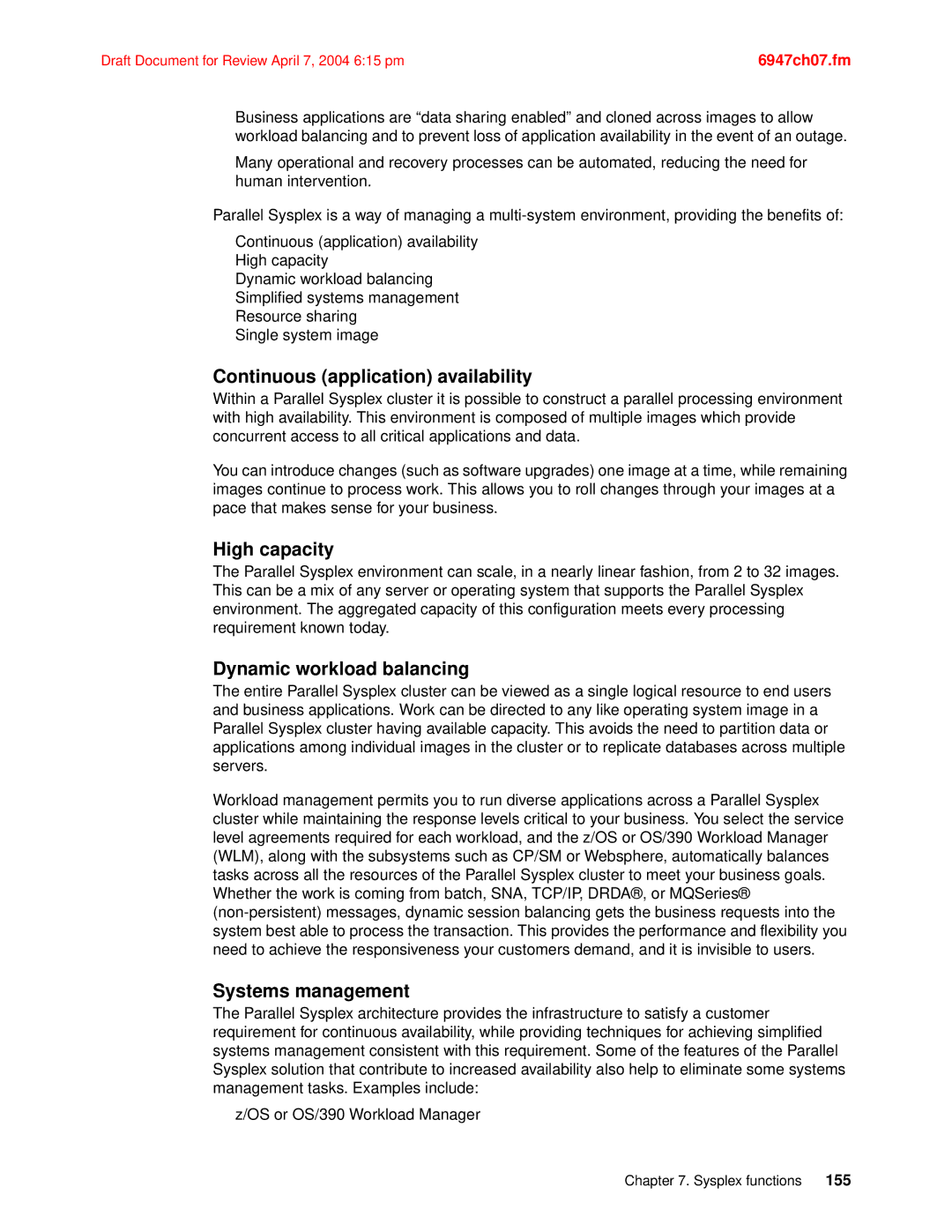 IBM 990 manual Continuous application availability, High capacity, Dynamic workload balancing, Systems management 