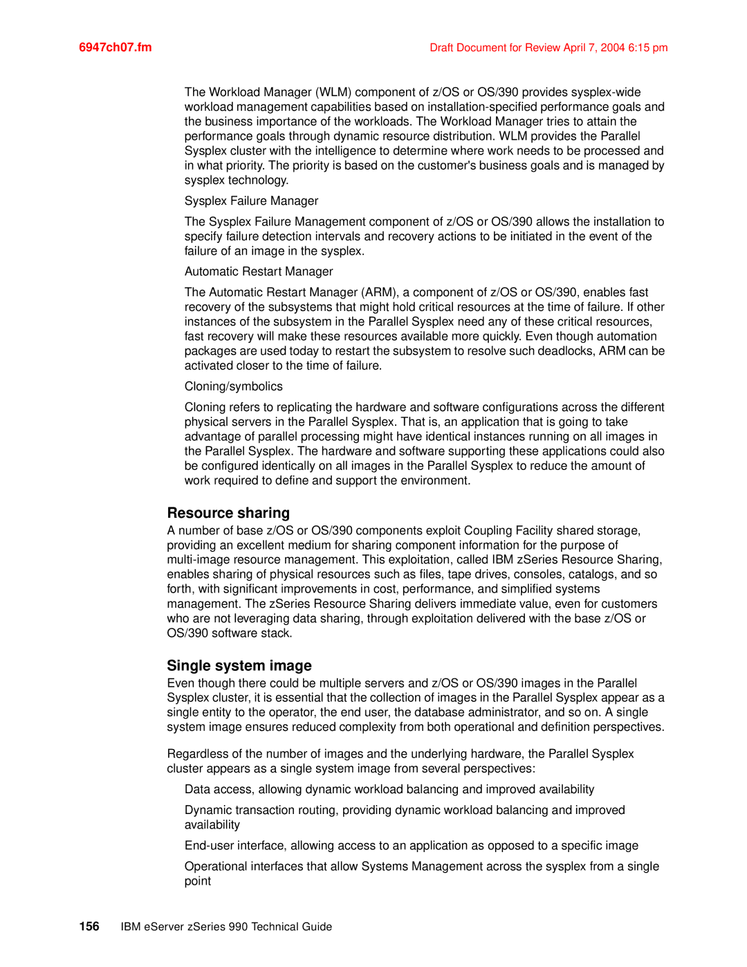 IBM 990 manual Resource sharing, Single system image 