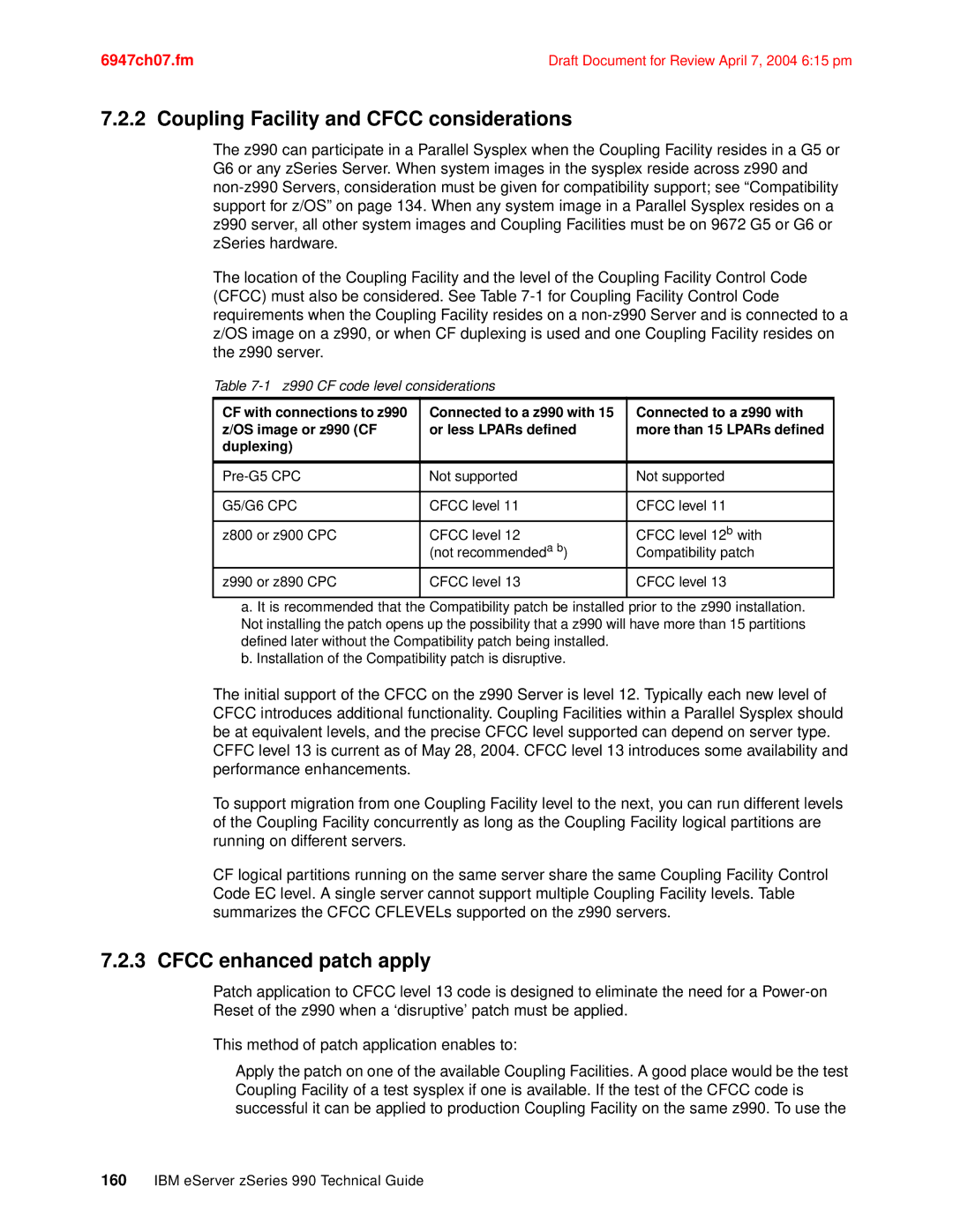 IBM 990 manual Coupling Facility and Cfcc considerations, Cfcc enhanced patch apply 