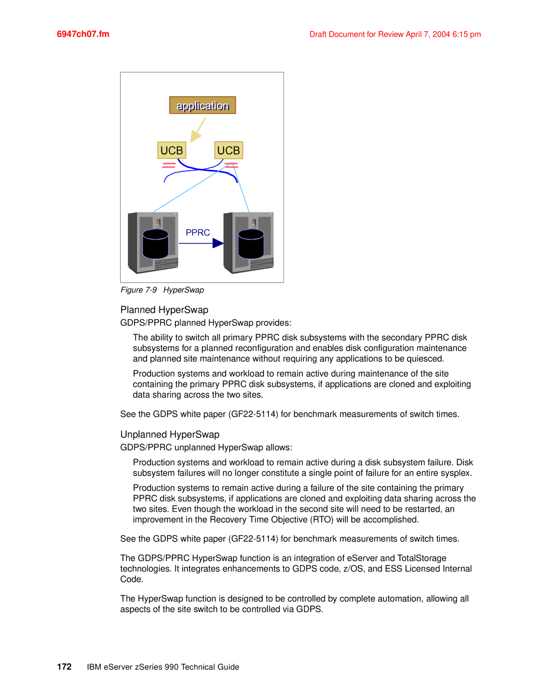 IBM 990 manual Planned HyperSwap, Unplanned HyperSwap 