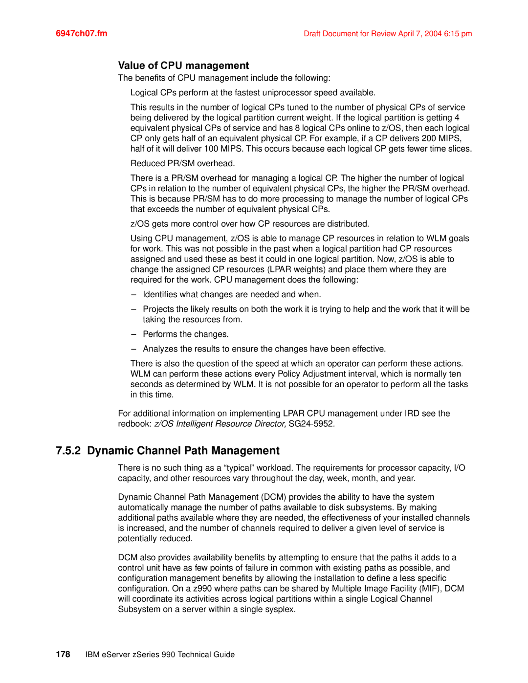 IBM 990 manual Dynamic Channel Path Management, Value of CPU management 