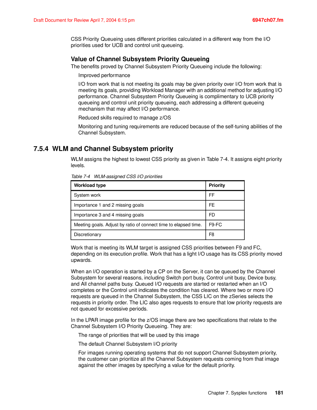 IBM 990 manual WLM and Channel Subsystem priority, Value of Channel Subsystem Priority Queueing, Workload type Priority 