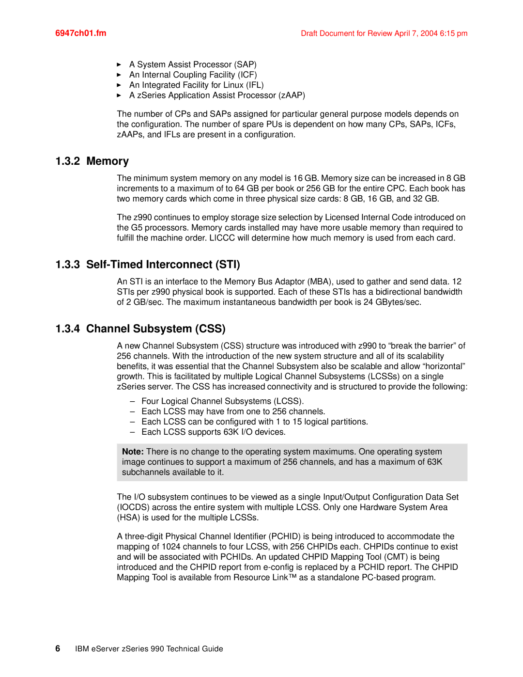 IBM 990 manual Memory, Self-Timed Interconnect STI, Channel Subsystem CSS 