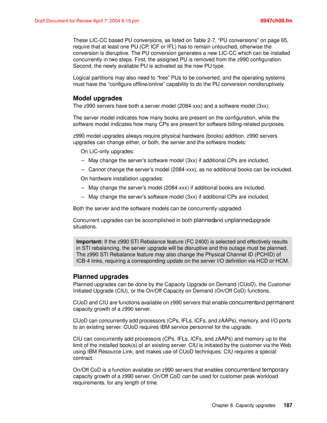 IBM 990 manual Model upgrades, Planned upgrades 