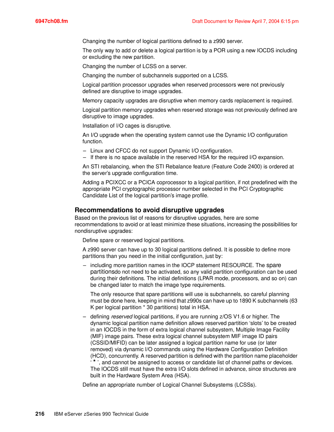 IBM 990 manual Recommendations to avoid disruptive upgrades 