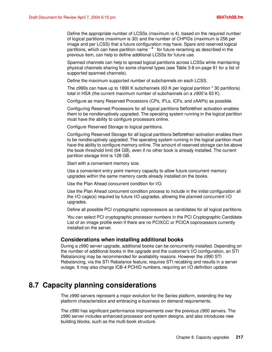 IBM 990 manual Capacity planning considerations, Considerations when installing additional books 