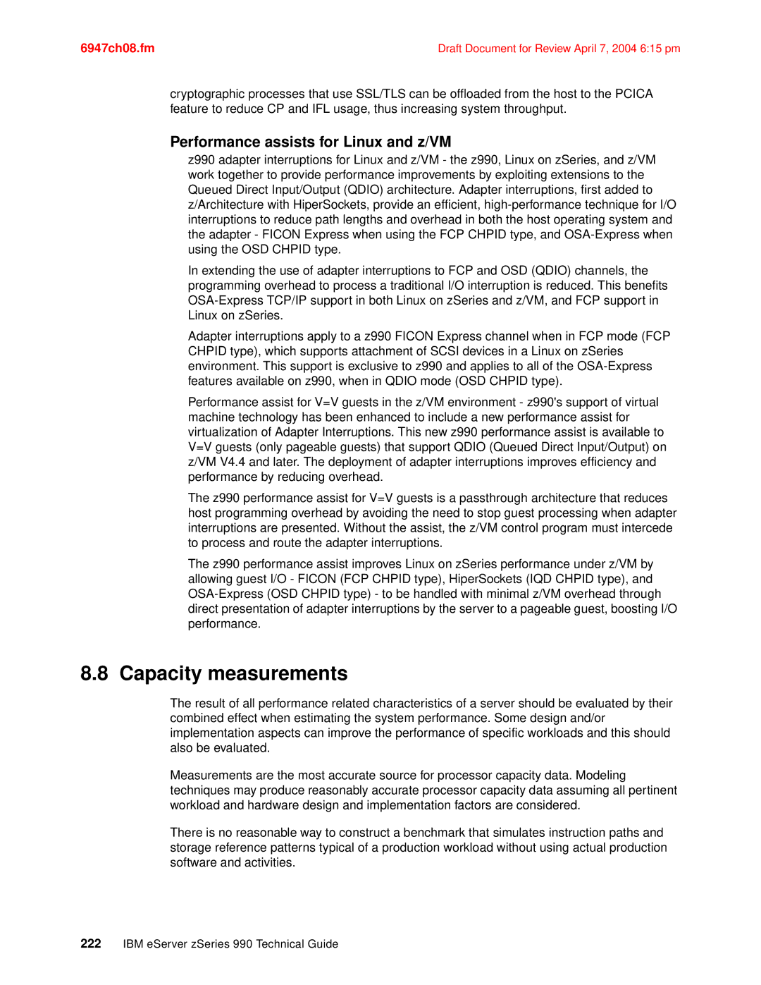 IBM 990 manual Capacity measurements, Performance assists for Linux and z/VM 