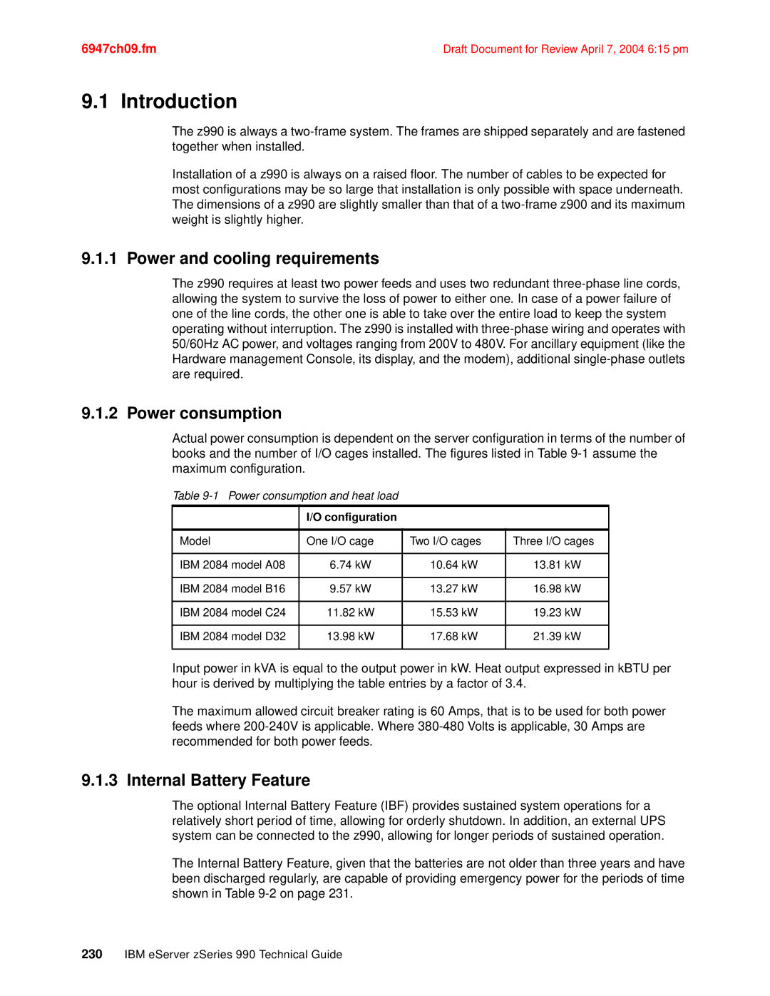 IBM 990 manual Power and cooling requirements, Power consumption, Internal Battery Feature 