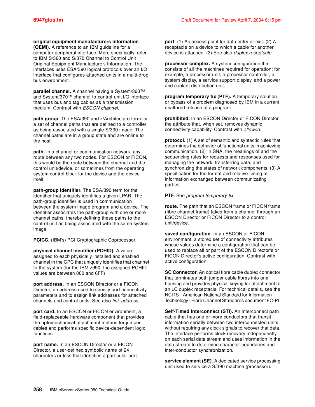 IBM 990 manual PTF. See program temporary fix 