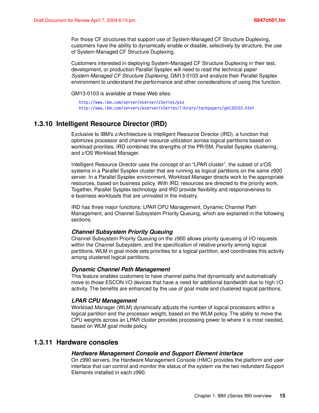 IBM 990 manual Intelligent Resource Director IRD, Hardware consoles 