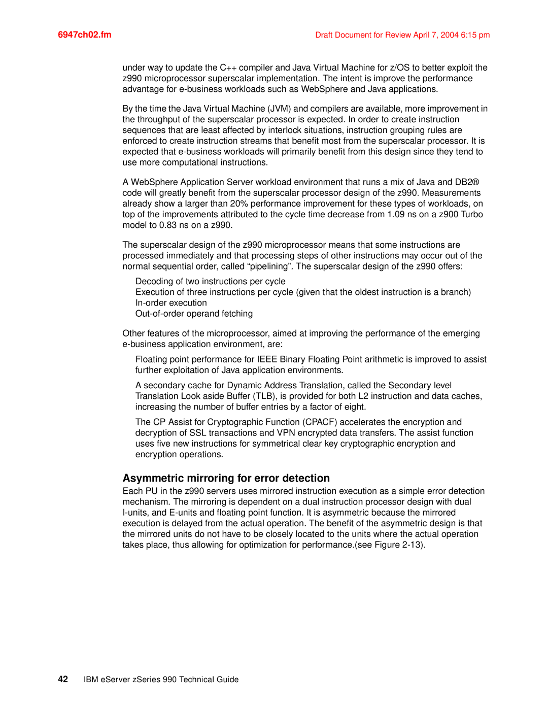 IBM 990 manual Asymmetric mirroring for error detection 